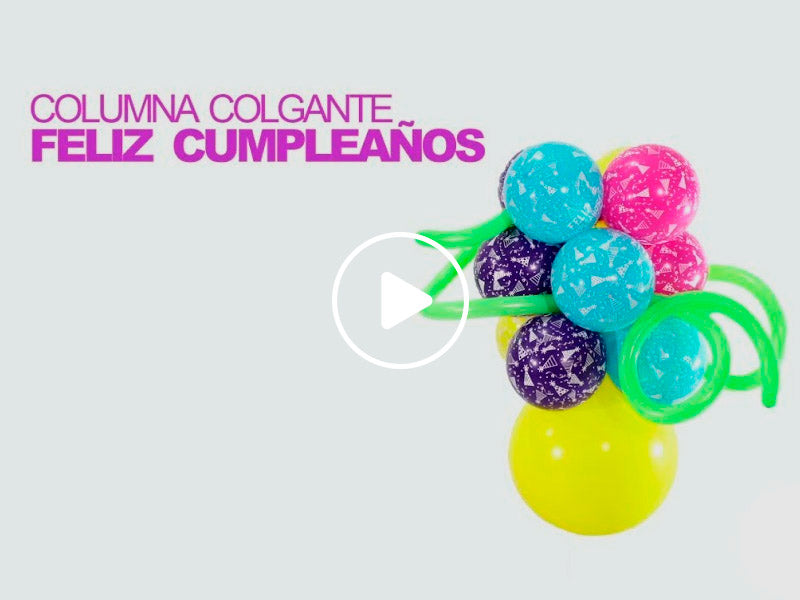 PASO A PASO - COLUMNA COLGANTE FELIZ CUMPLEAÑOS